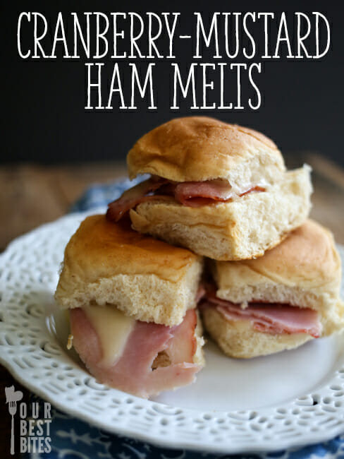 Our Best Bites Cranberry Mustard Ham Melts