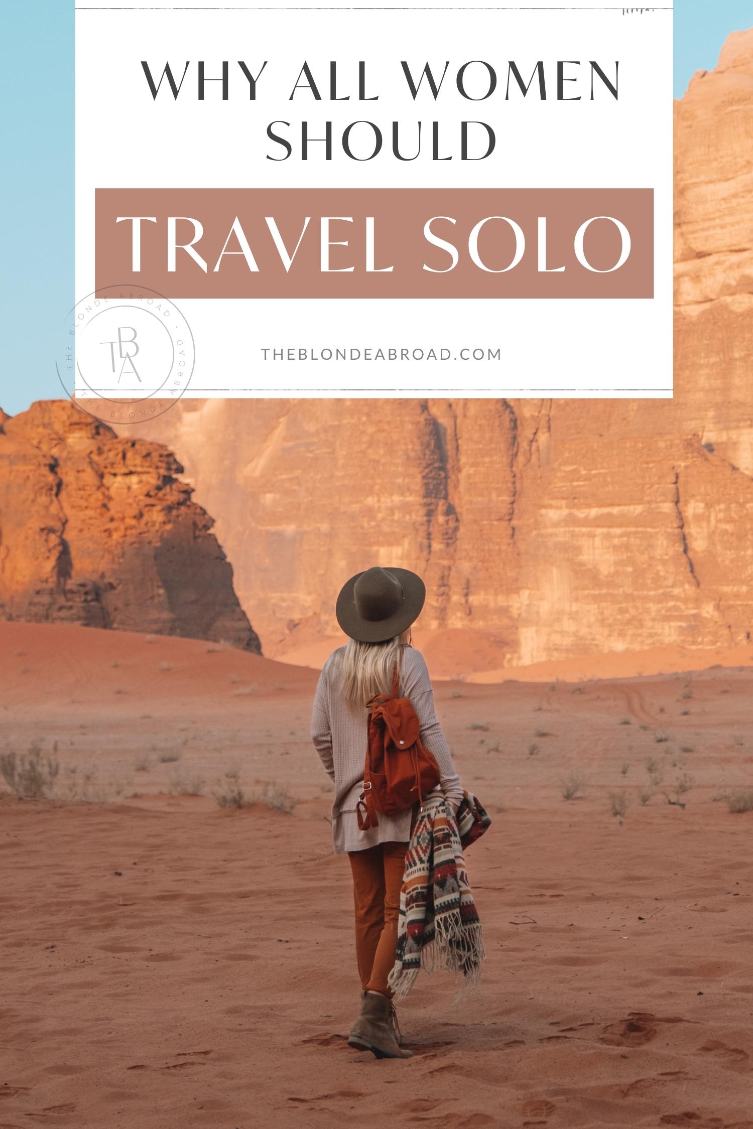 Why All Women Should Travel Solo