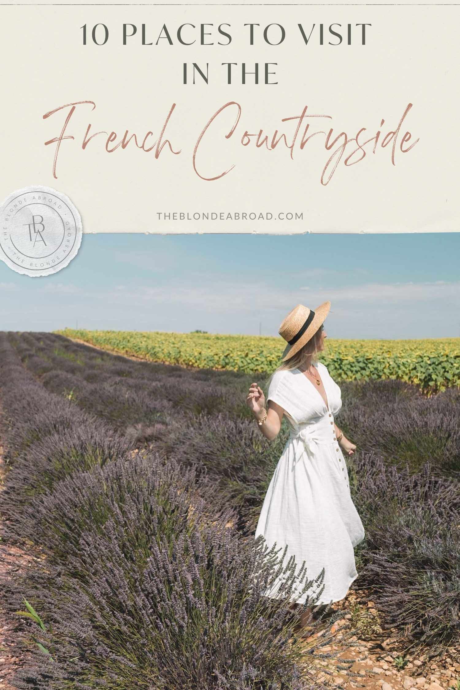 Top 10 Places to Visit in the French Countryside