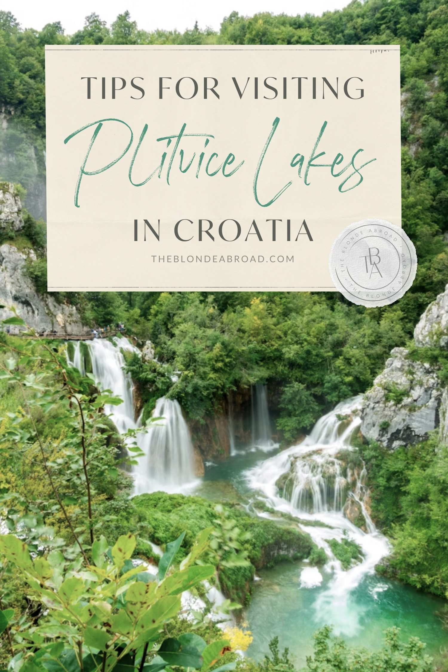 Tips for Visiting Plitvice Lakes in Croatia