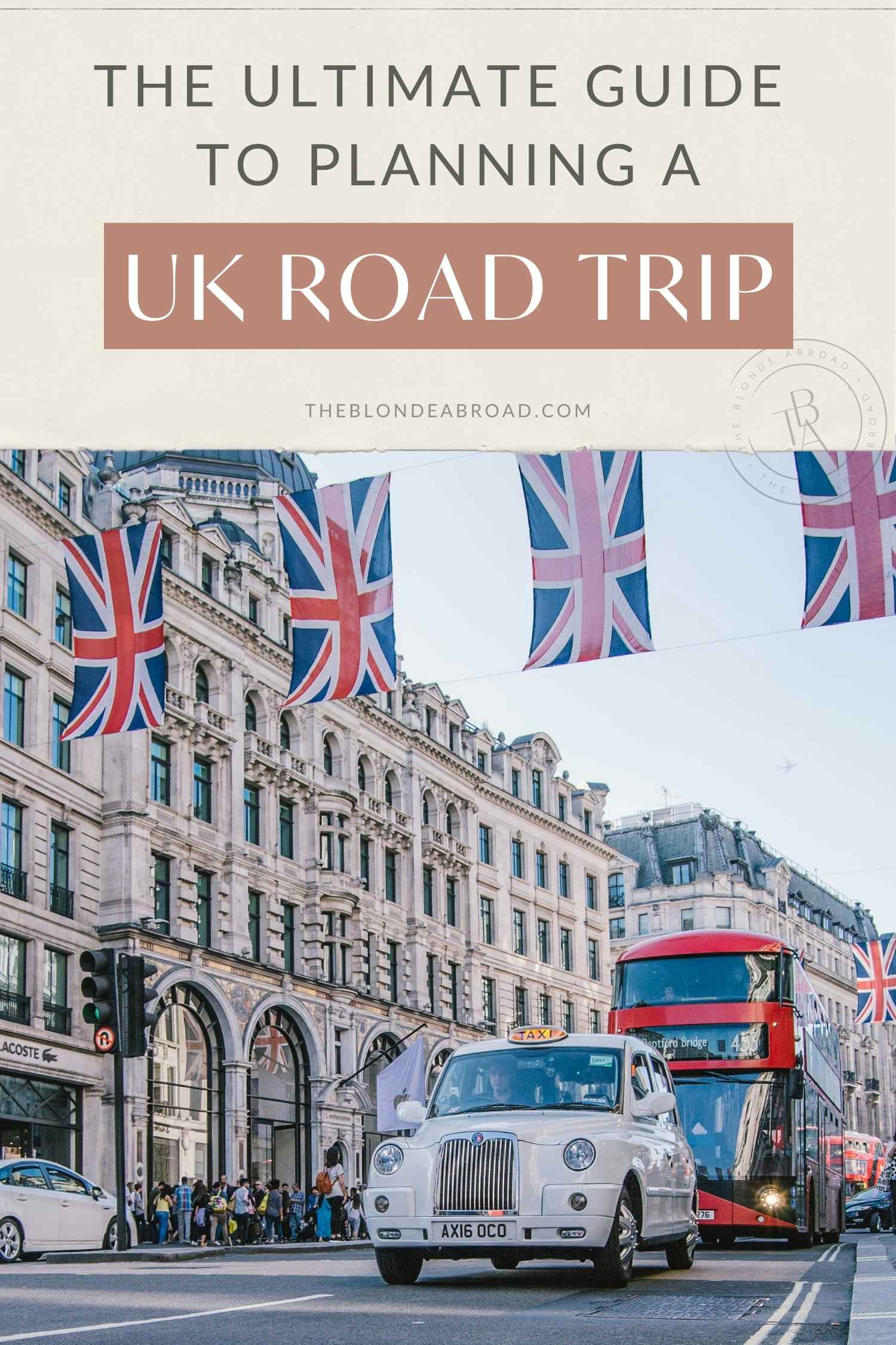 The Ultimate Guide to Planning a UK Road Trip