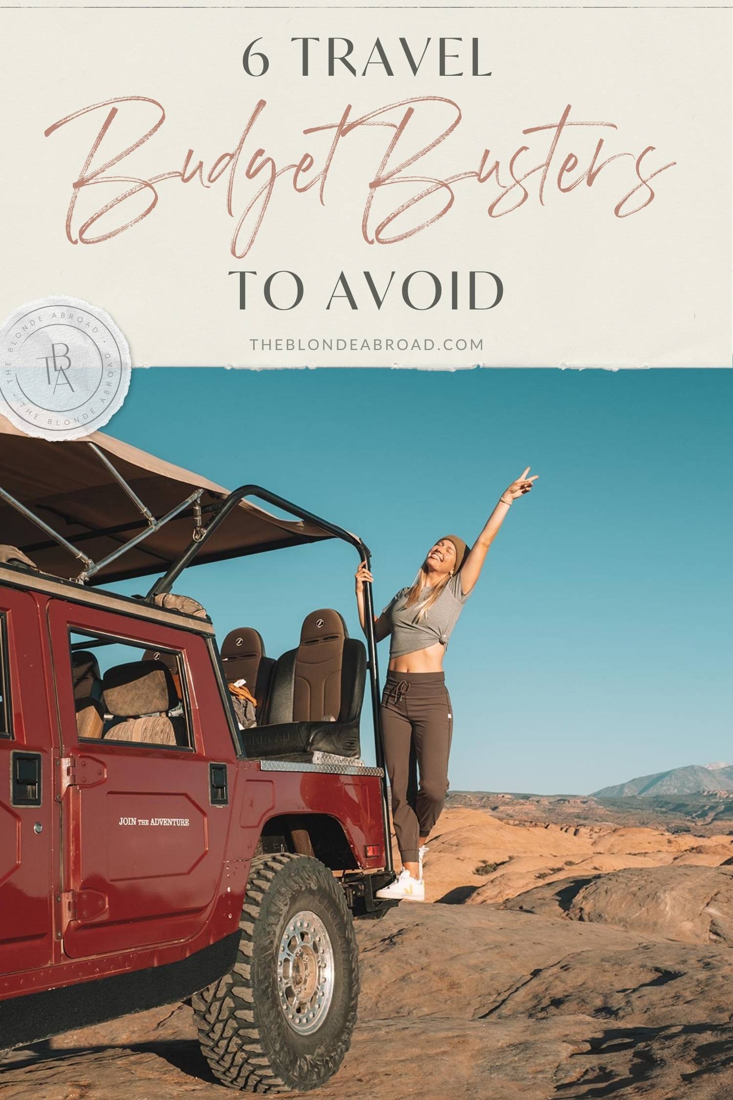 6 Travel Budget Busters to Avoid