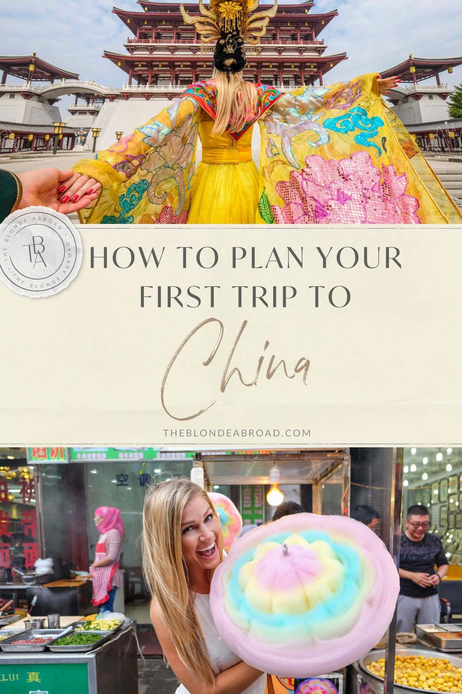 How to Plan Your First Trip to China - 1
