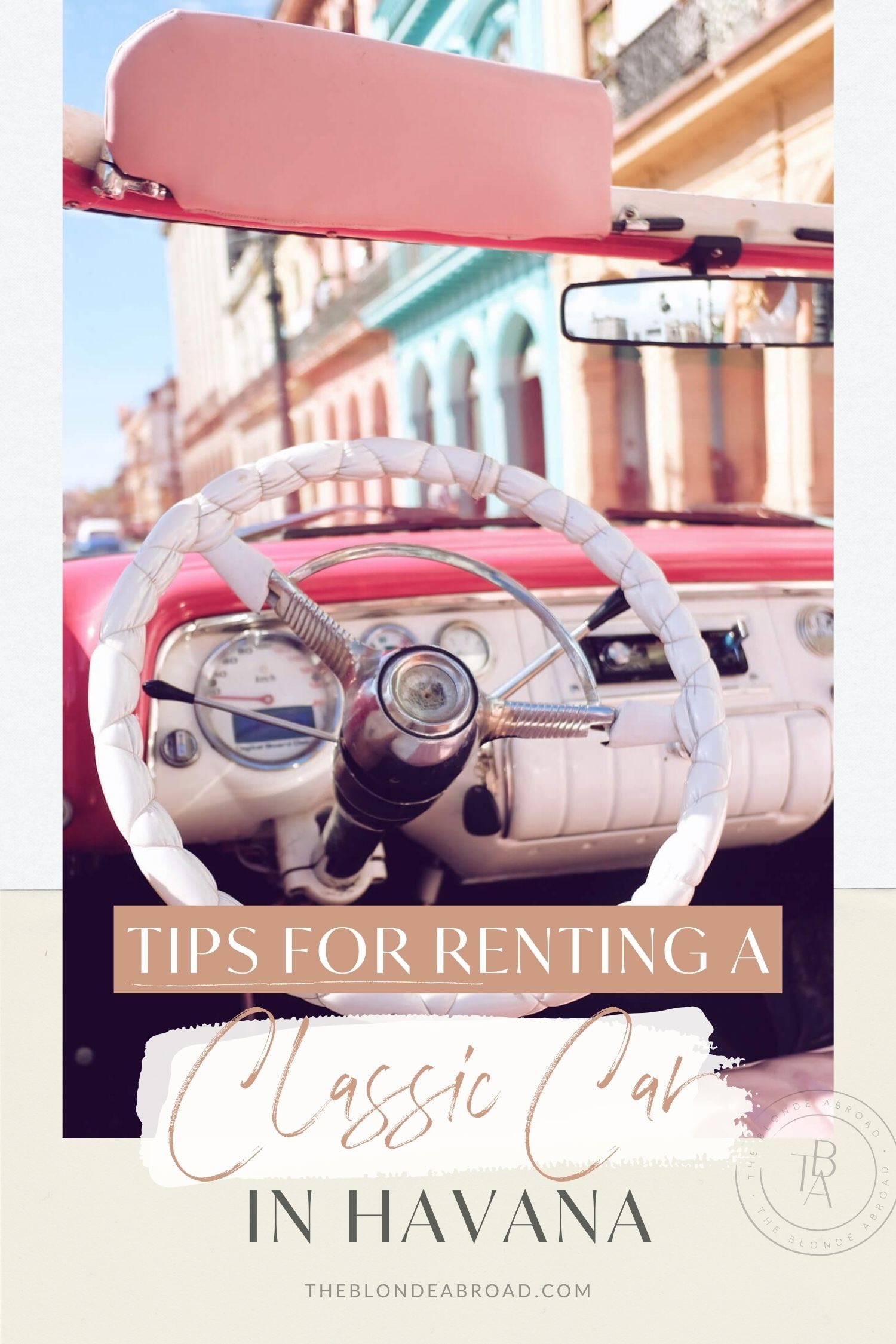 Tips for Renting a Classic Car in Havana - 1