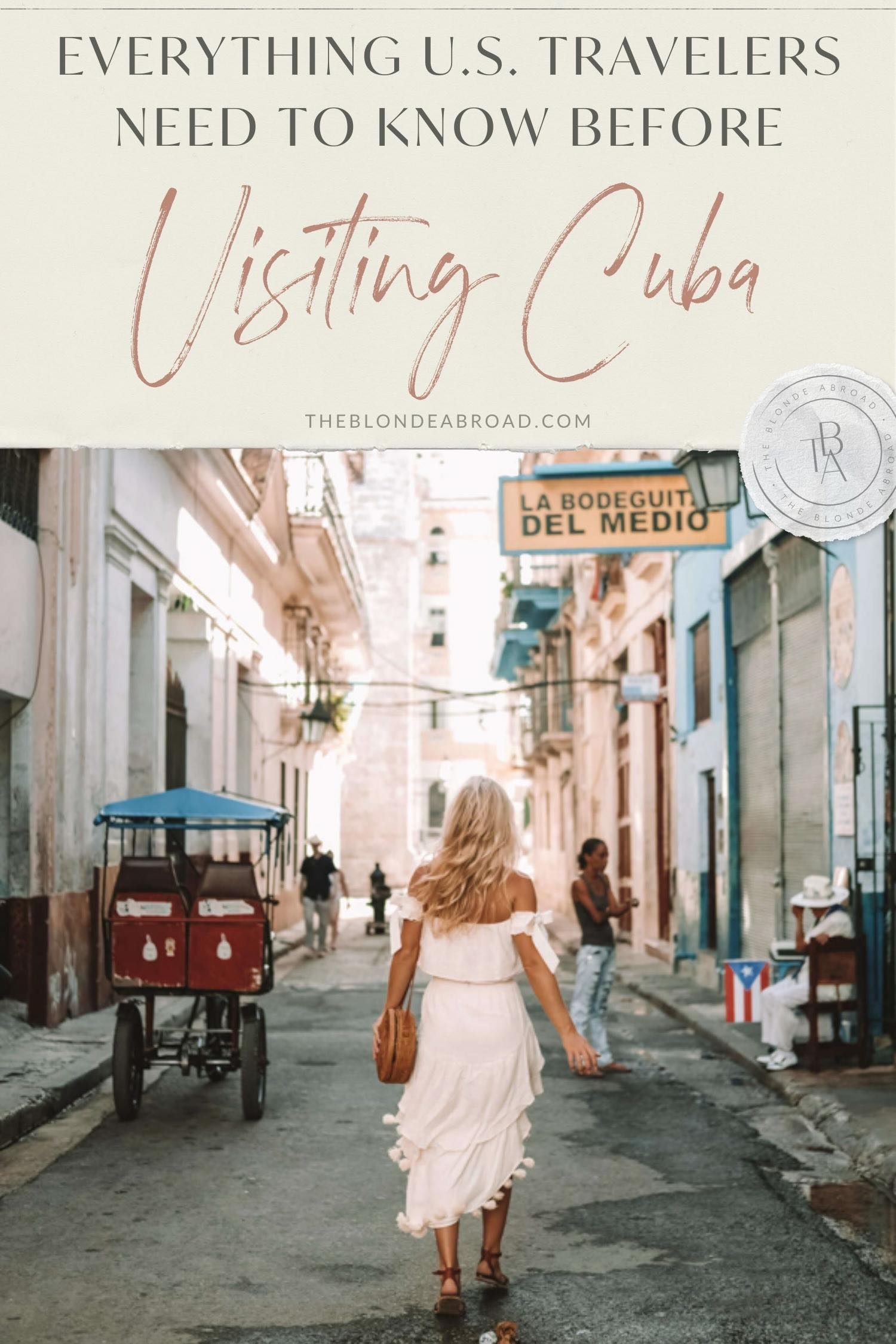 Everything U.S. Travelers Need to Know Before Visiting Cuba - 1