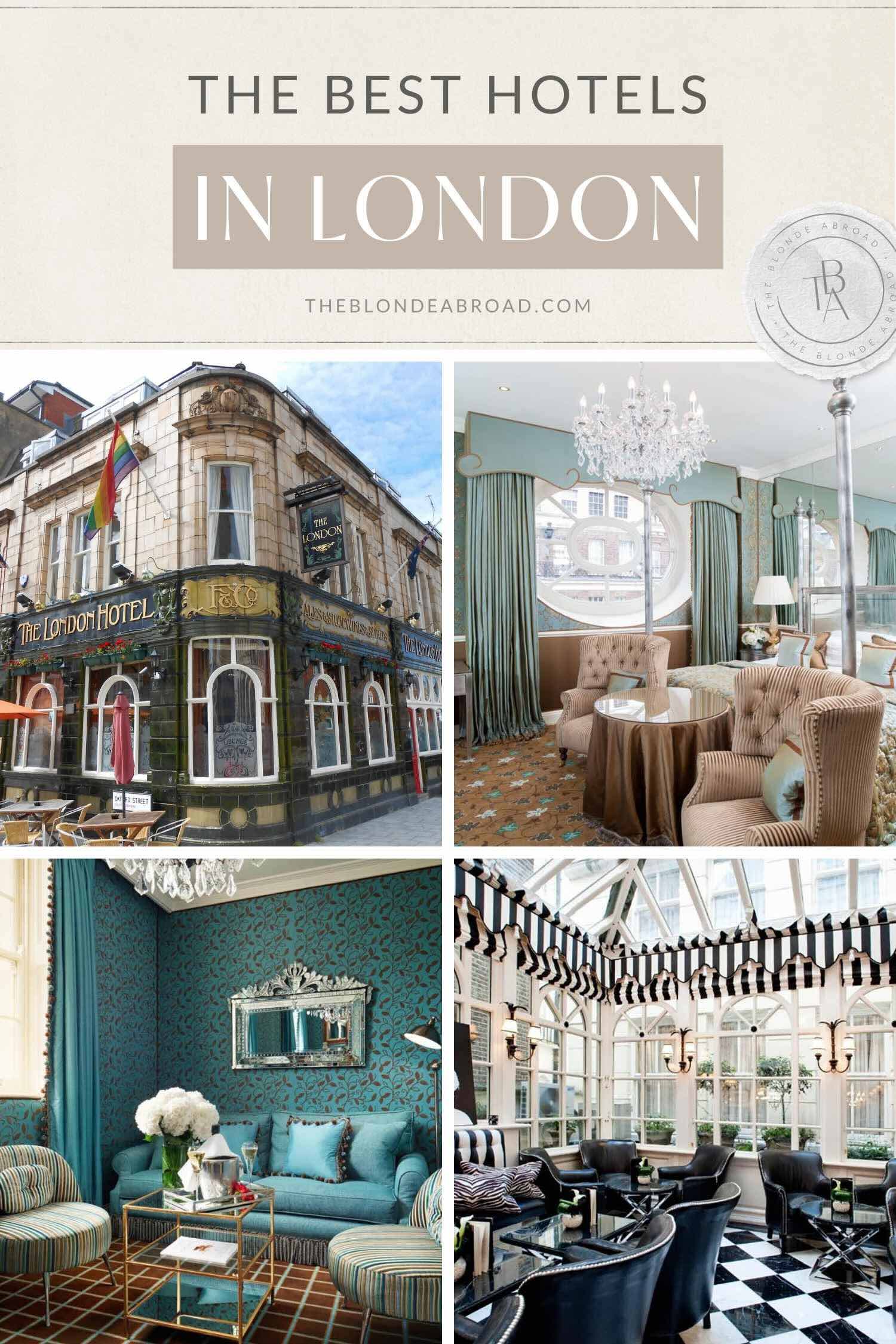 The Best Hotels to Stay at in London 